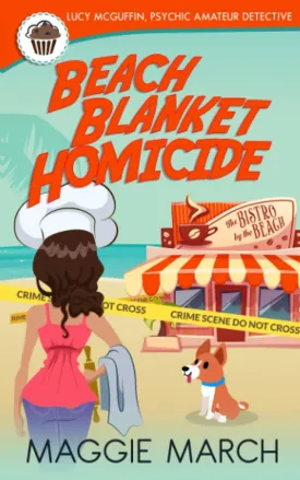 Beach Blanket Homicide (Lucy McGuffin, Psychic Amateur Detective) Paperback  September 7, 2021