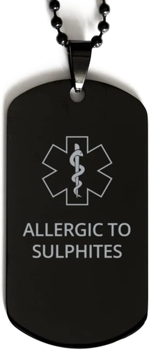 Medical Alert Black Dog Tag, Allergic to Sulphites Awareness, SOS Emergency Health Life Alert ID Engraved Stainless Steel Chain Necklace For Men Women Kids
